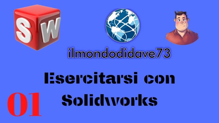 10 Esercizi SolidWorks per Migliorare le Tue Competenze