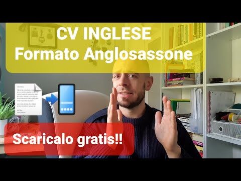 Modello di curriculum vitae in inglese: guida alla compilazione
