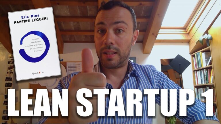 Il Lean Startup: Guida Essenziale per l’Imprenditore Agile