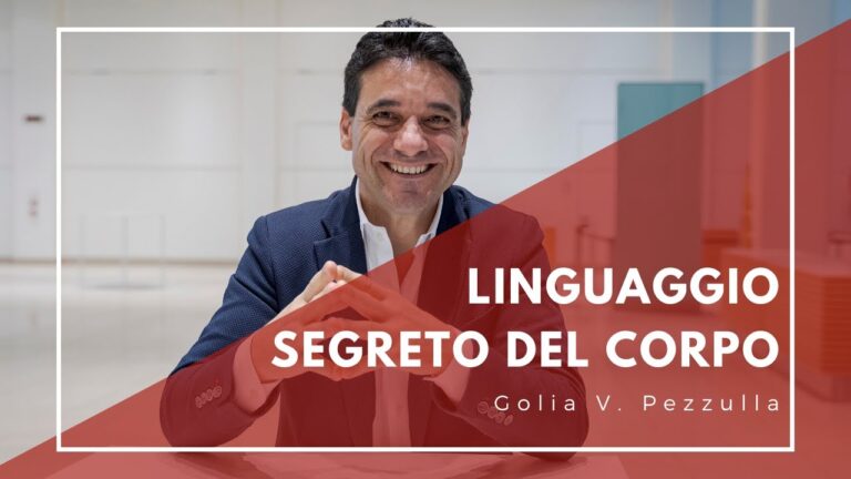 Il linguaggio segreto del corpo