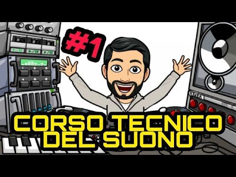 Guida pratica al corso fonico: tutto ciò che devi sapere